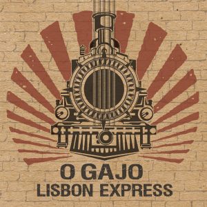 O Gajo releases “Lisbon Express”!